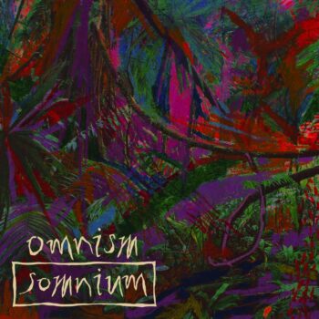 Somnium - Omnism