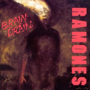 Ramones - Brain Drain