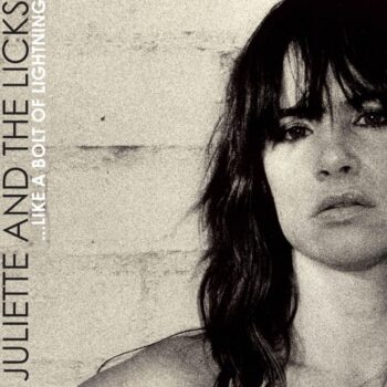 Juliette & The Licks - ...Like A Bolt Of Lightning (EP)