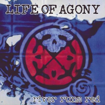 Life Of Agony - River Runs Red