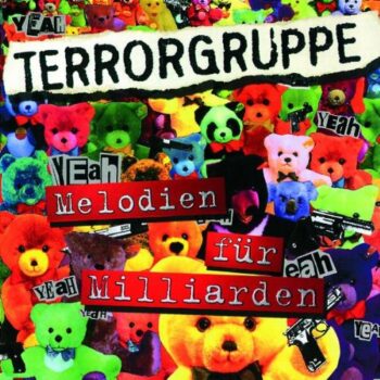 Terrorgruppe - Melodien für Milliarden