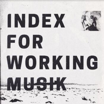 Index For Working Musik - Dragging The Needlework For The Kids At Uphole