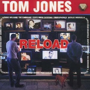 Tom Jones - Reload