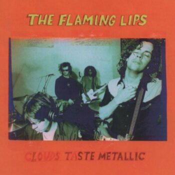 The Flaming Lips - Clouds Taste Metallic