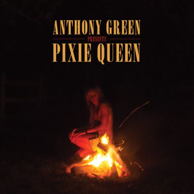 Cover Anthony Green Pixie Queen
