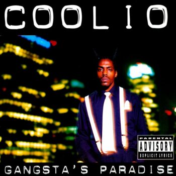 Coolio - Gangsta's Paradise