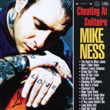 Mike Ness - Cheating At Solitaire