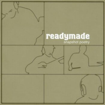 Readymade - Snapshot Poetry