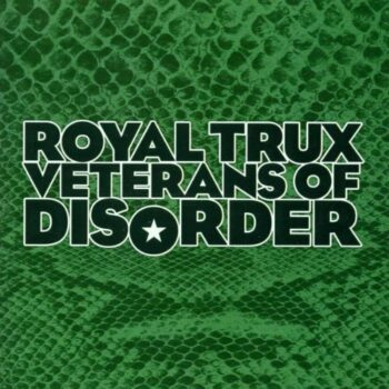 Royal Trux - Veterans Of Disorder