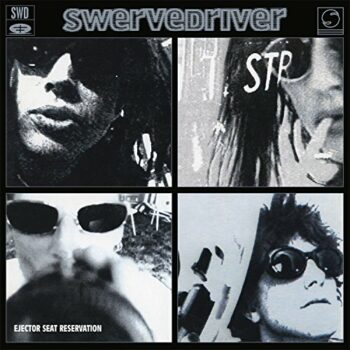 Swervedriver - Ejector Seat Reservation