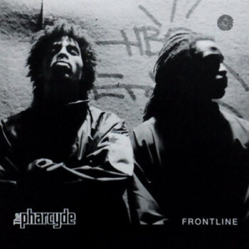 The Pharcyde - Frontline (EP)