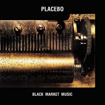 Placebo - Black Market Music