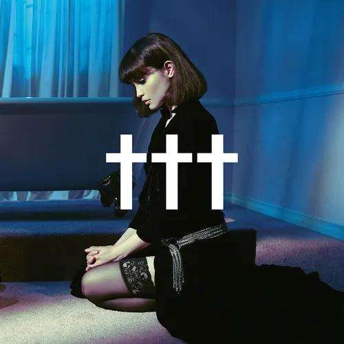 Crosses (†††) - Goodnight, God Bless, I Love U, Delete