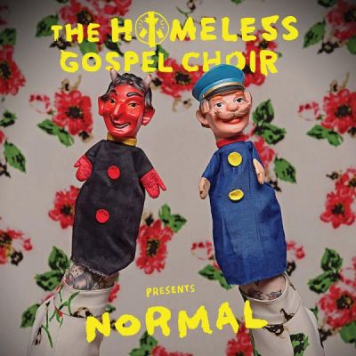 The Homeless Gospel Choir Normal