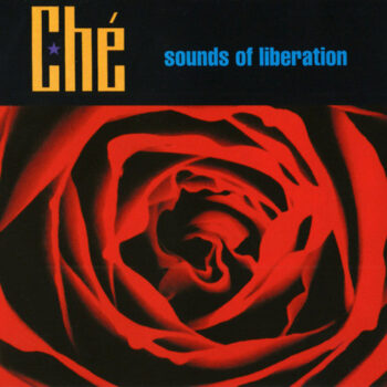 Ché - Sounds Of Liberation