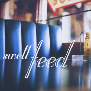 Swell - Feed