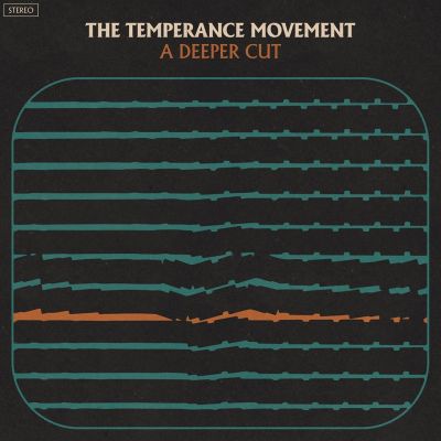 The Temperance Movement A Deeper Cut