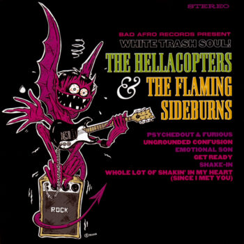 The Hellacopters - White Trash Soul (Split-EP mit The Flaming Sideburns)