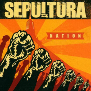 Sepultura - Nation