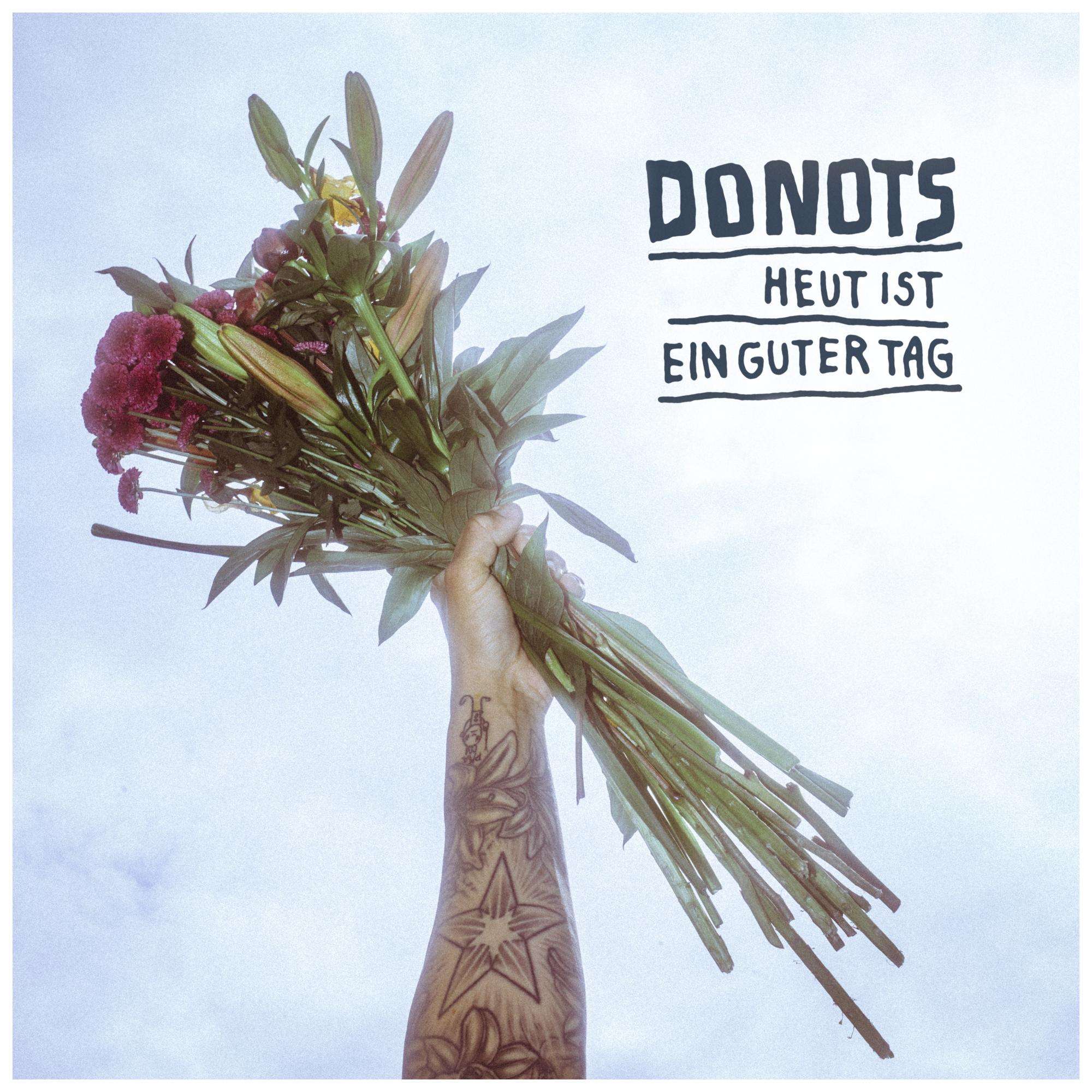 Donots - Heut ist ein guter Tag