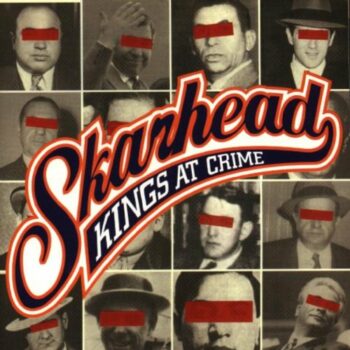 Skarhead - Kings At Crime