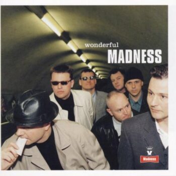 Madness - Wonderful