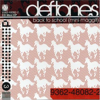 Deftones - Back To School (EP)