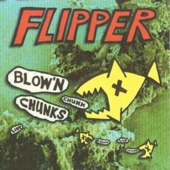 Blown Chunks (Reissue)