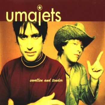 Umajets - Swollen And Tender