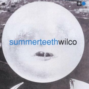 Wilco - Summer Teeth