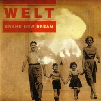 Welt - Brand New Dream