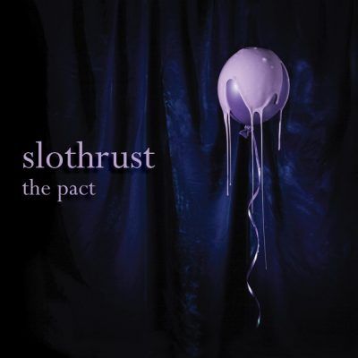 Slothrust