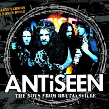 Antiseen - The Boys From Brutalsville