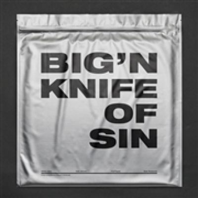 Big'n - Knife Of Sin