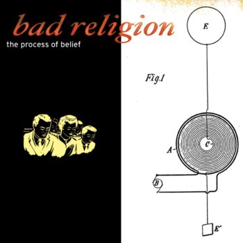 Bad Religion - The Process Of Belief