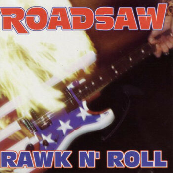 Roadsaw - Rawk N' Roll