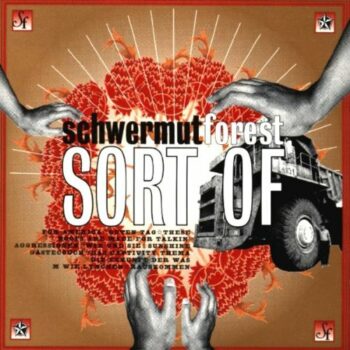 Schwermut Forest - Sort Of