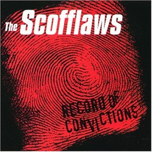 The Scofflaws - Record Of Convictions