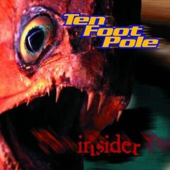 Ten Foot Pole - Insider