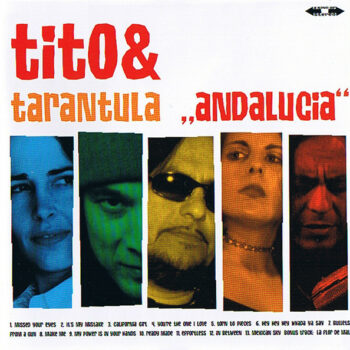 Tito & Tarantula - Andalucia