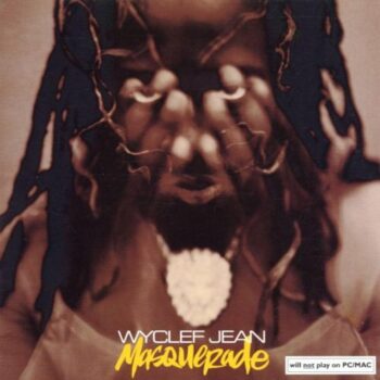 Wyclef Jean - Masquerade