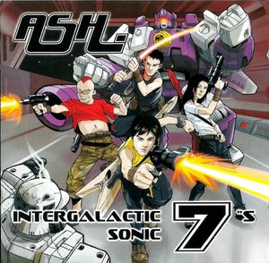 Ash - Intergalactic Sonic 7"s