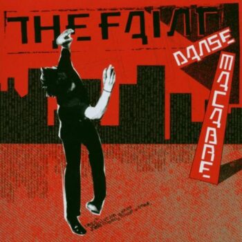The Faint - Dance Macabre