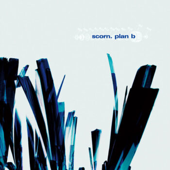 Scorn - Plan B