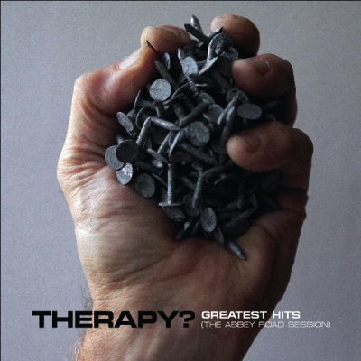 Therapy Greatest Hits