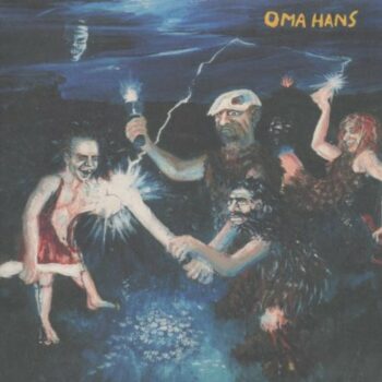 Oma Hans - Trapperfieber