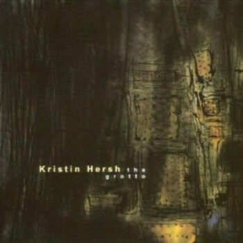 Kristin Hersh - The Grotto