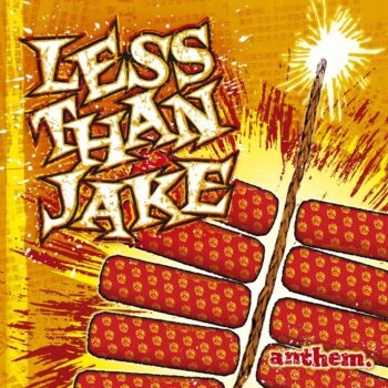 Less Than Jake - Anthem