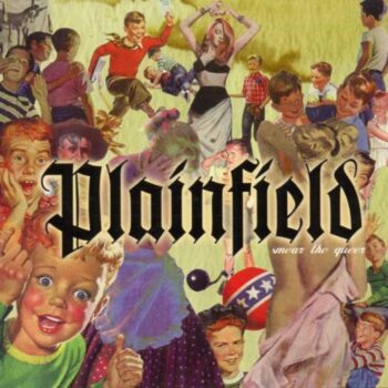 Plainfield - Smear The Queer