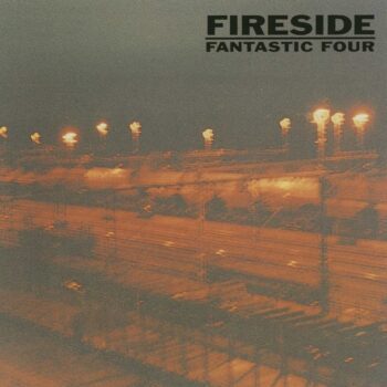 Fireside - Fantastic Four